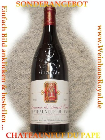Chateauneuf du Pape - SONDERANGEBOT Chateauneuf du Pape - SONDERANGEBOT