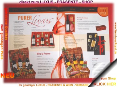 zum LUXUS - PRÄSENTE - SHOP ... KLICK HIER